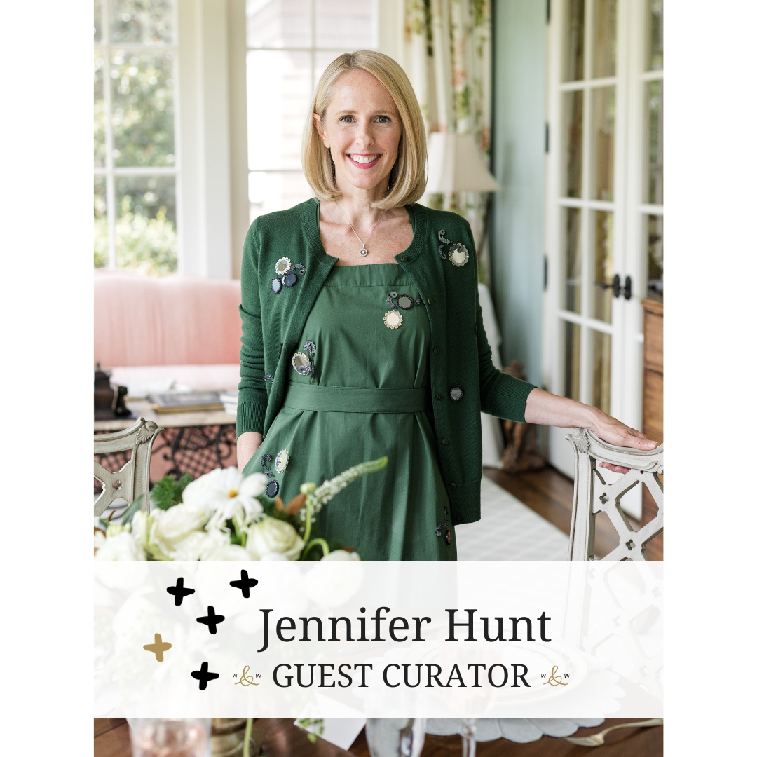 Introducing Guest Curator, Jennifer Hunt!