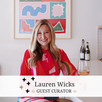 Introducing Guest Curator, Lauren Wicks!