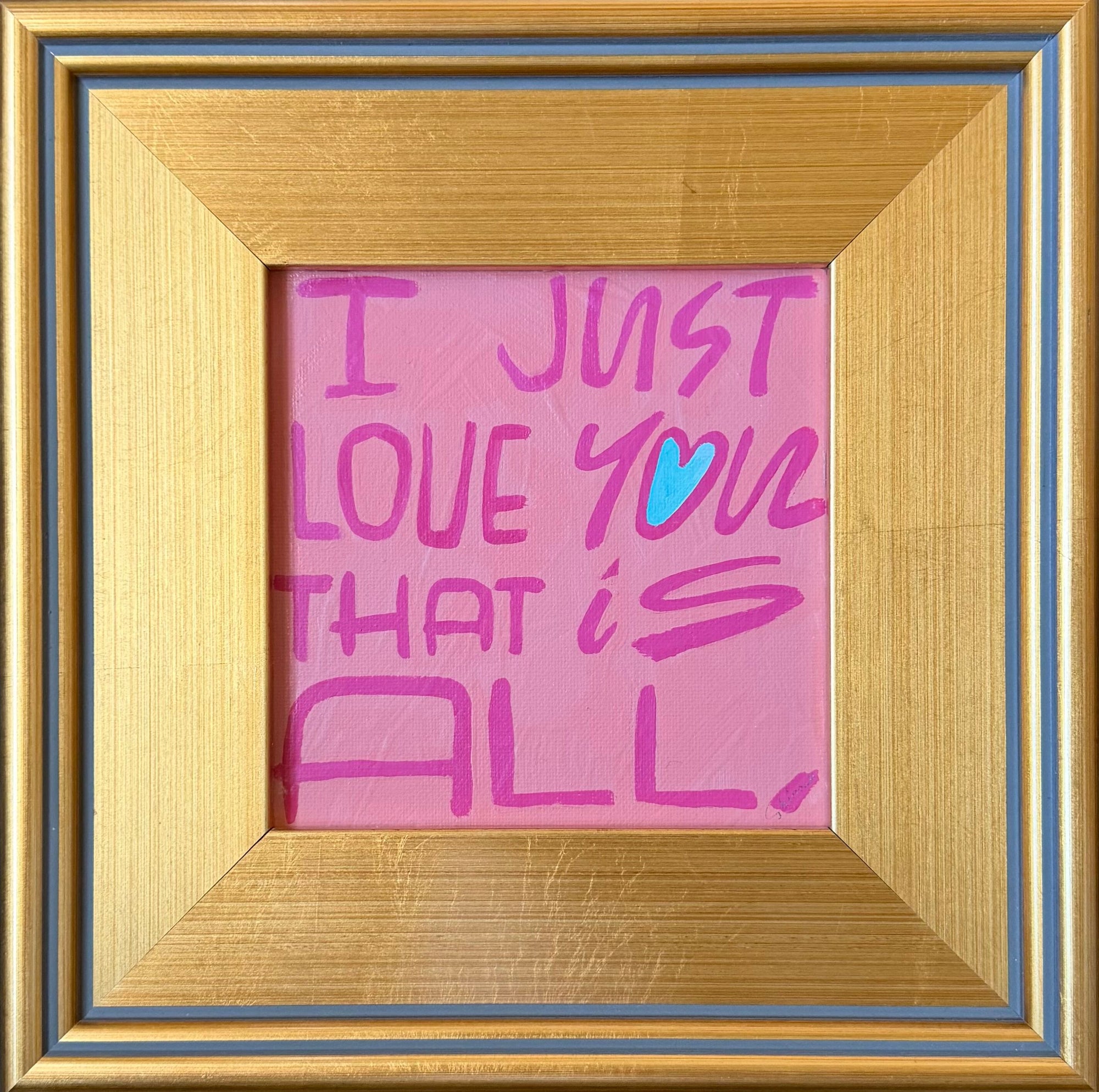 I Just Love You That is All III