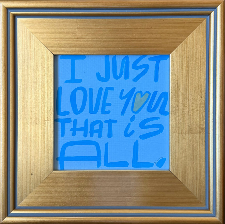 I Just Love You That is All...VI