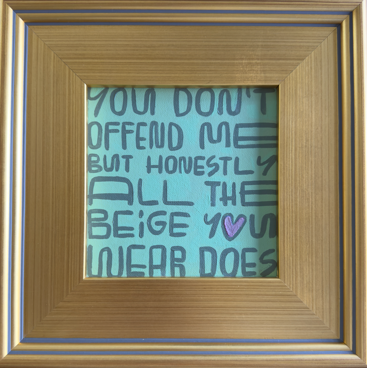 You Don't Offend Me But II